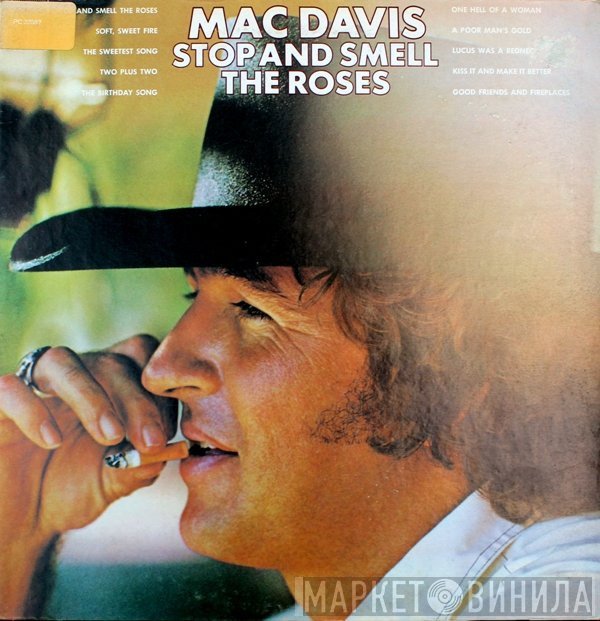 Mac Davis  - Stop And Smell The Roses