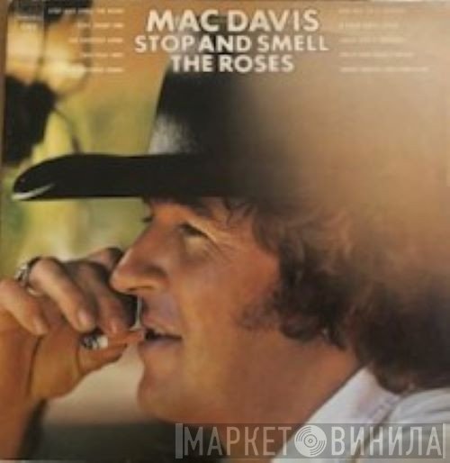Mac Davis  - Stop And Smell The Roses