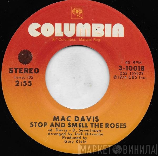 Mac Davis  - Stop And Smell The Roses