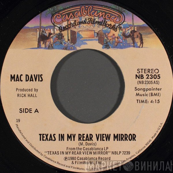 Mac Davis  - Texas In My Rear View Mirror