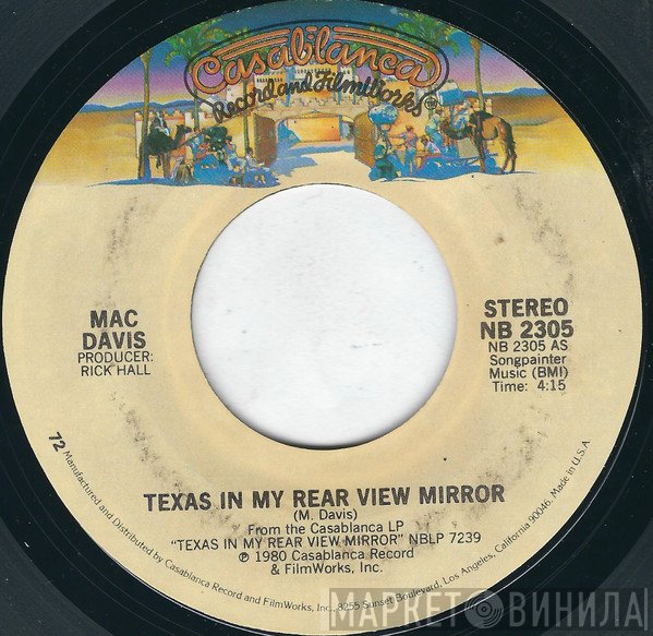 Mac Davis  - Texas In My Rear View Mirror