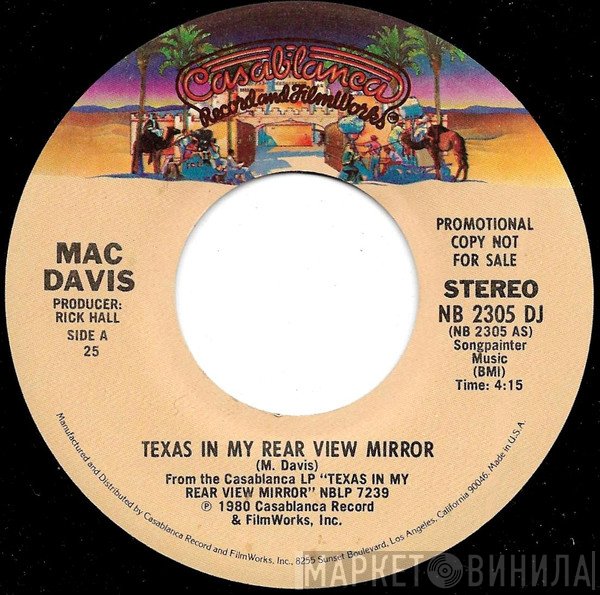 Mac Davis  - Texas In My Rear View Mirror