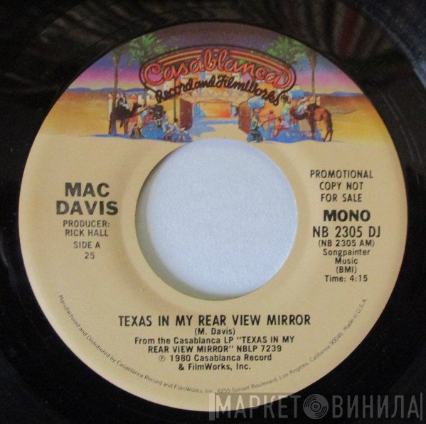 Mac Davis  - Texas In My Rear View Mirror
