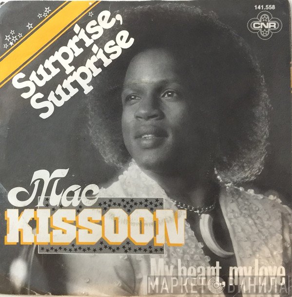 Mac Kissoon - Surprise, Surprise