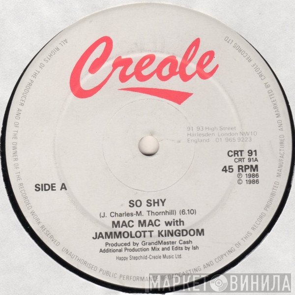 Mac Mac, The Jammalott Kingdom - So Shy