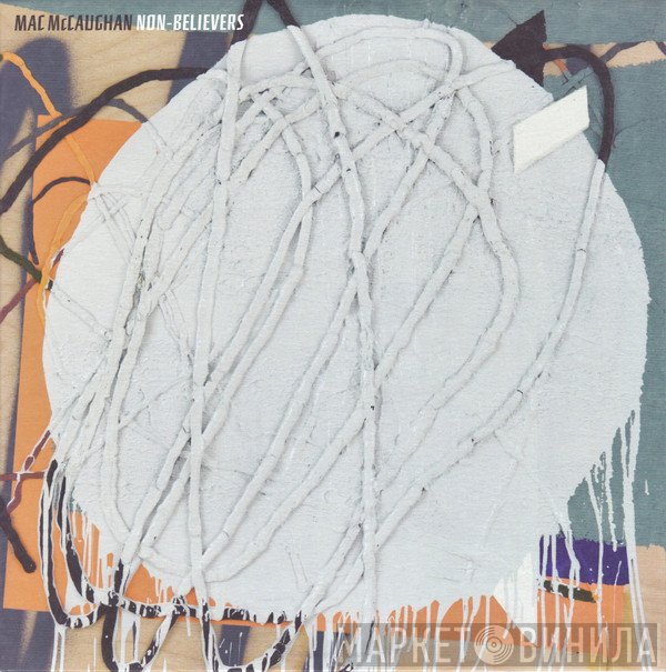 Mac McCaughan  - Non-Believers