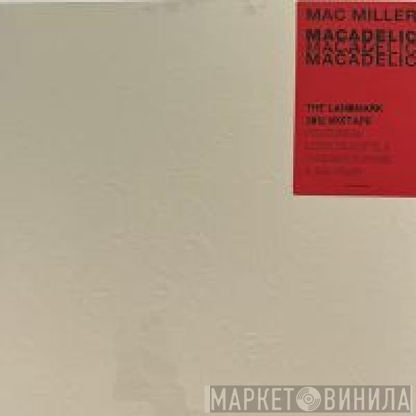 Mac Miller  - Macadelic