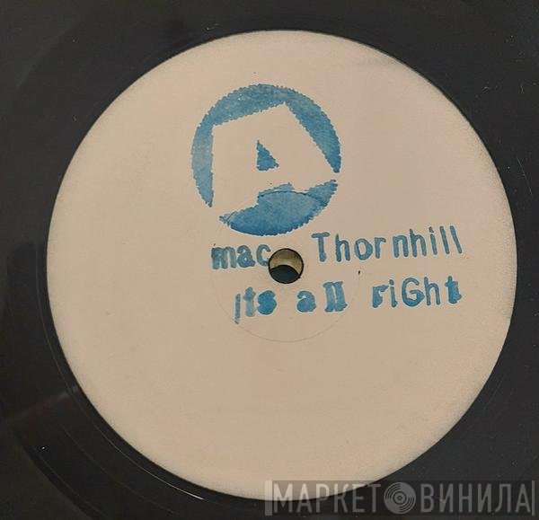 Mac Thornhill - It's All Right