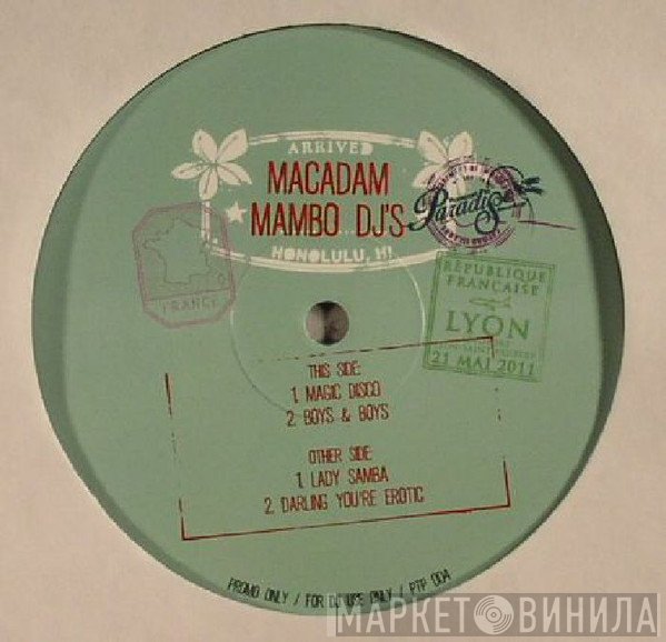Macadam Mambo Dj's - Magic Disco