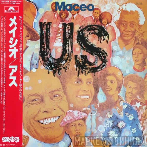 Maceo & The Macks  - Us
