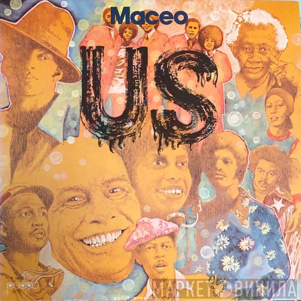 Maceo & The Macks - Us