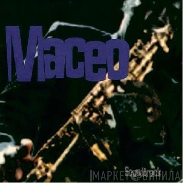 Maceo Parker  - Maceo (Soundtrack)
