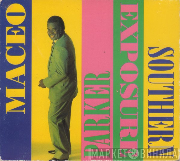 Maceo Parker  - Southern Exposure