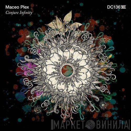 Maceo Plex  - Conjure Infinity