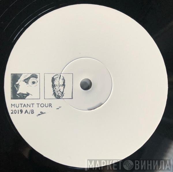 Maceo Plex  - Mutant Tour 2019