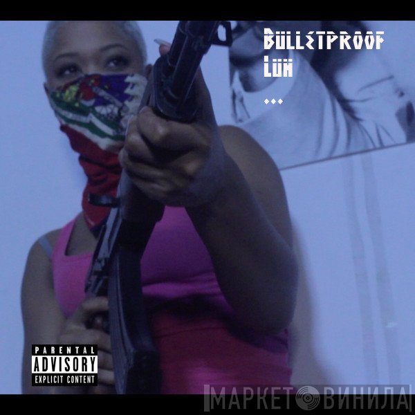 Mach-Hommy  - Bulletproof Luh