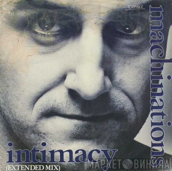 Machinations  - Intimacy (Extended Mix)