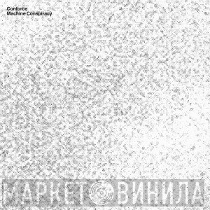  - Machine Conspiracy