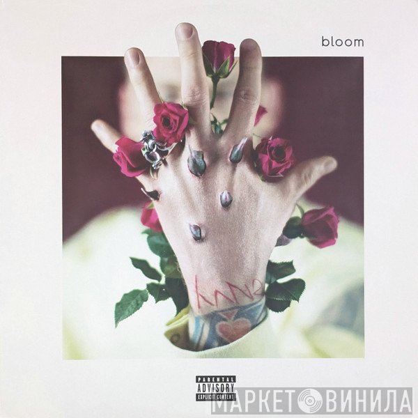 Machine Gun Kelly   - Bloom