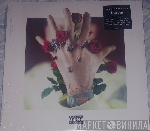 Machine Gun Kelly   - Bloom