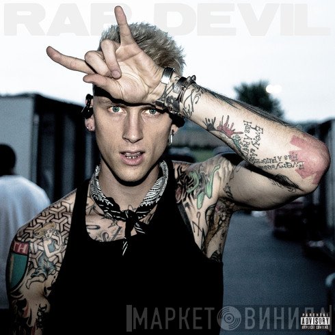 Machine Gun Kelly   - Rap Devil