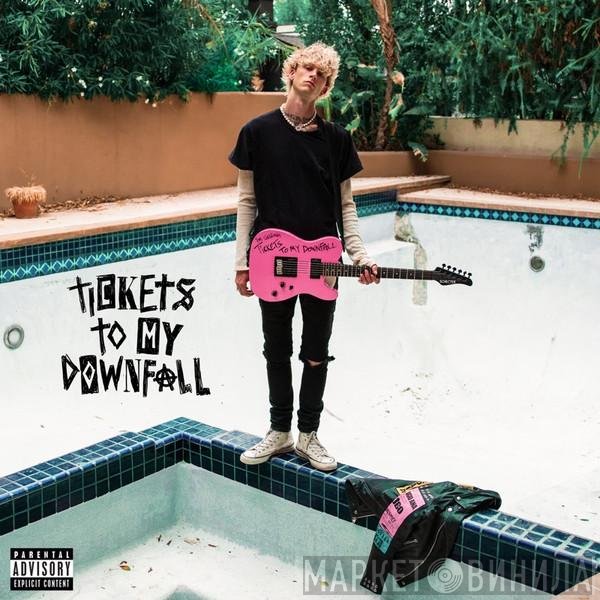Machine Gun Kelly  - Tickets To My Downfall