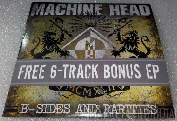 Machine Head   - B-Sides And Rarities