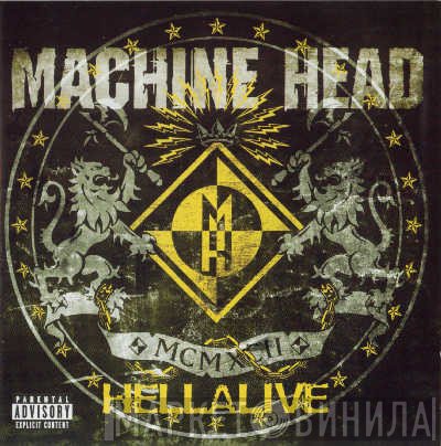 Machine Head  - Hellalive