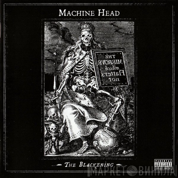 Machine Head  - The Blackening