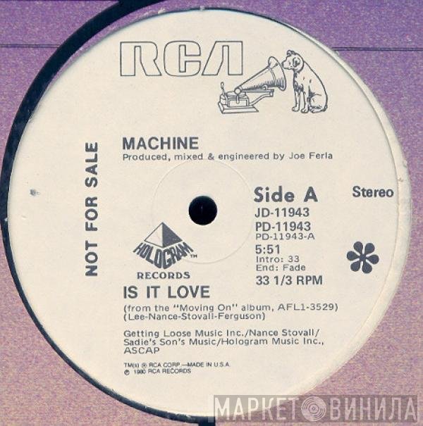 Machine - Is It Love