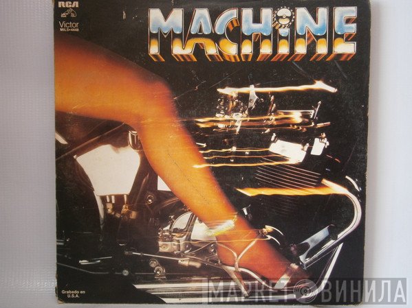 Machine  - Machine