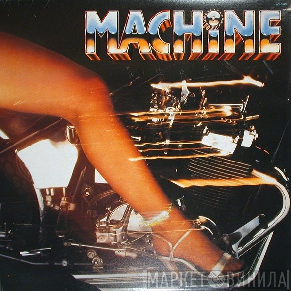 Machine  - Machine