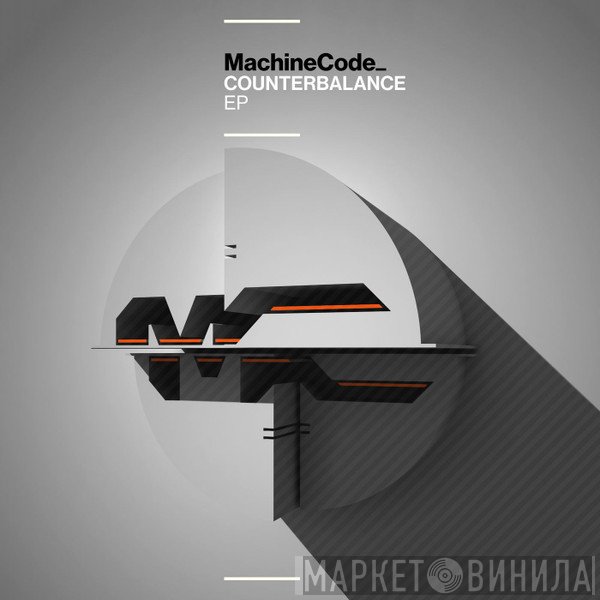 Machinecode  - Counterbalance EP