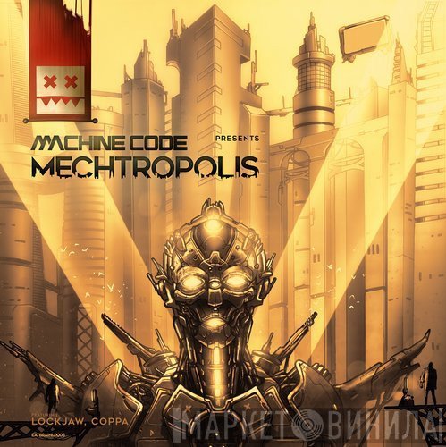 Machinecode  - Mechtropolis