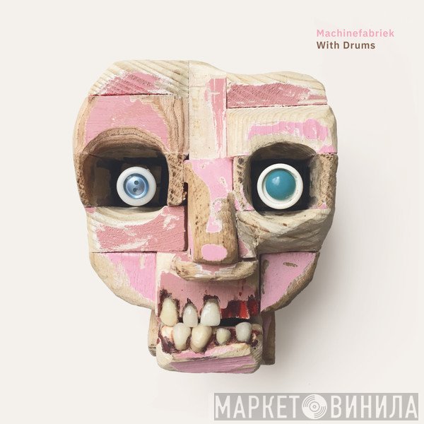 Machinefabriek  - With Drums