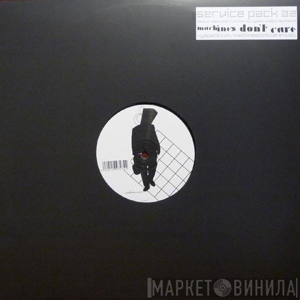 Machines Don't Care - Service Pack 02
