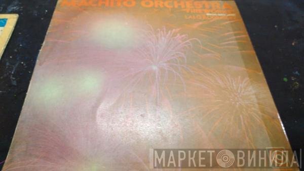 Machito And His Orchestra  - Fireworks