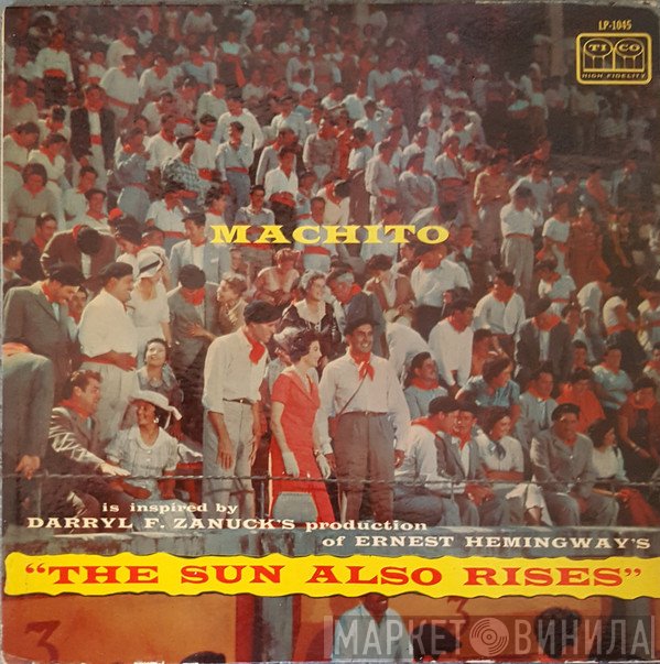 Machito  - The Sun Also Rises