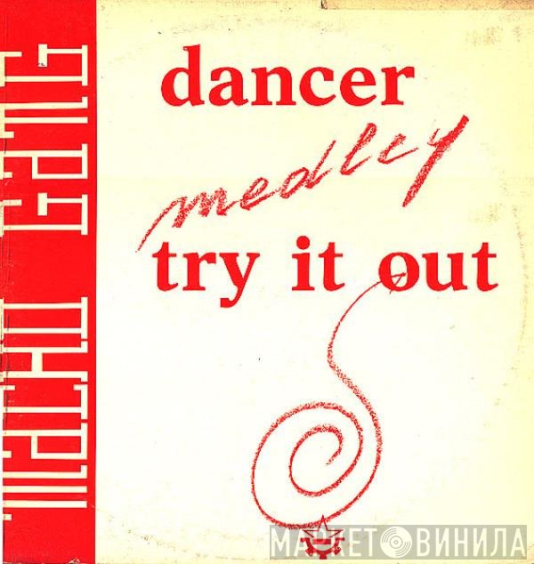 Macho Gang - Dancer Medley Try It Out