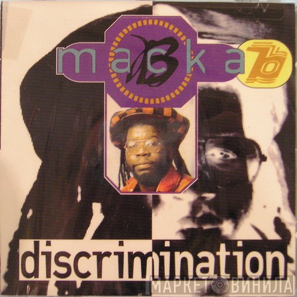 Macka B  - Discrimination