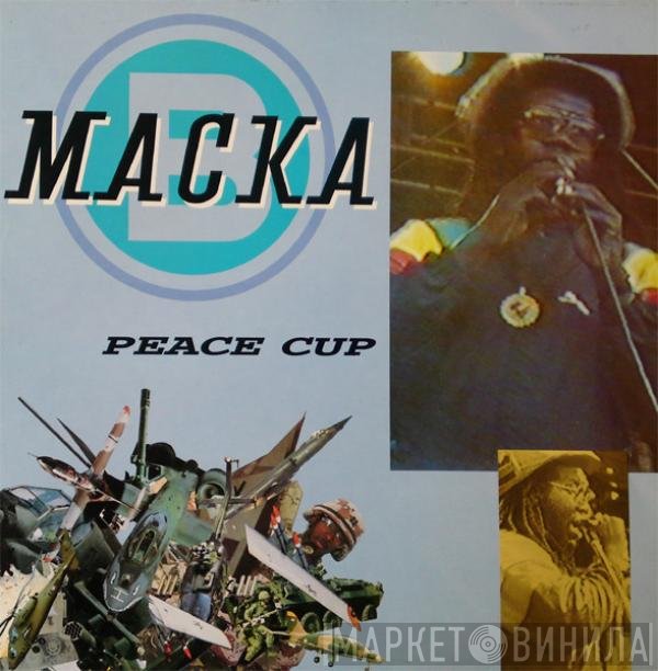 Macka B  - Peace Cup