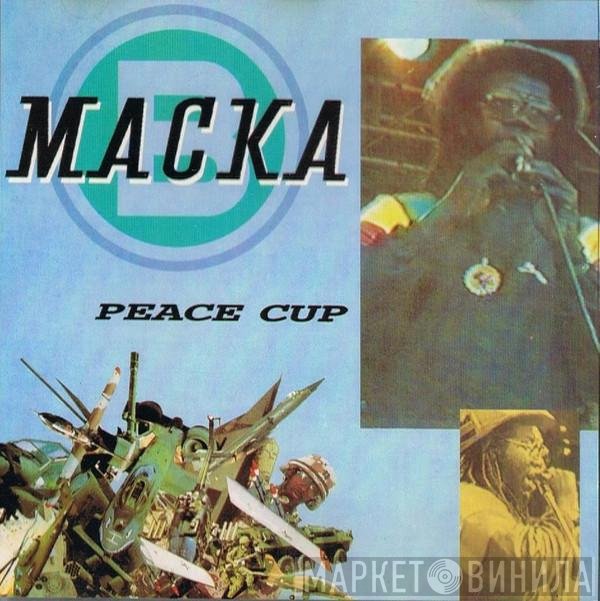 Macka B  - Peace Cup