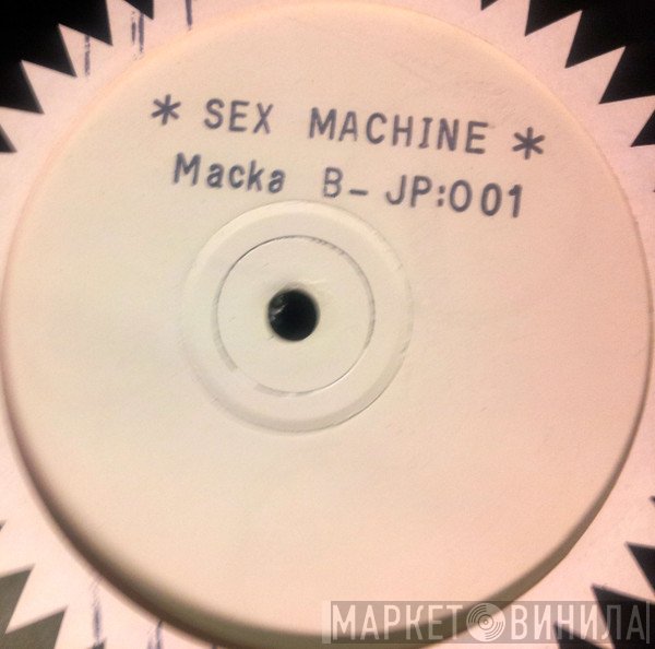 Macka B - Sex Machine