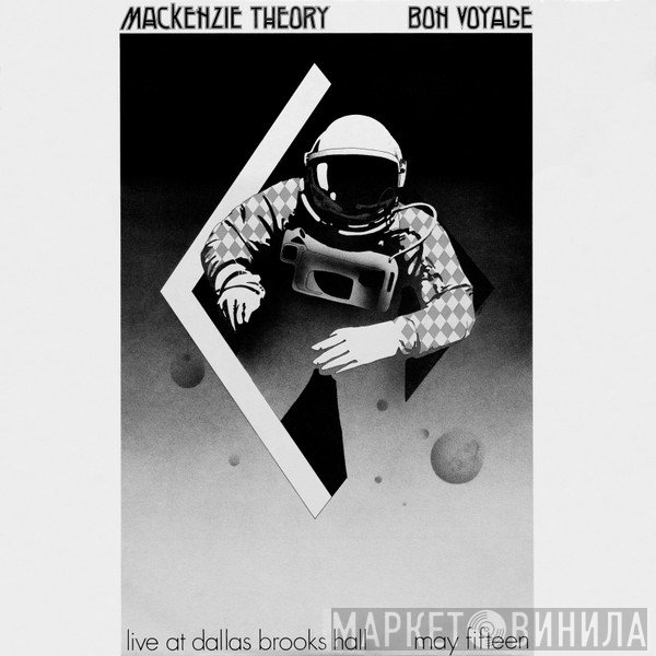 Mackenzie Theory - Bon Voyage (Live At Dallas Brooks Hall May Fifteen)