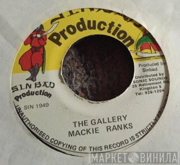 Mackie Ranks  - The Gallery