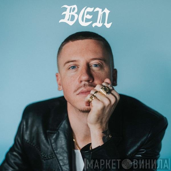 Macklemore  - Ben