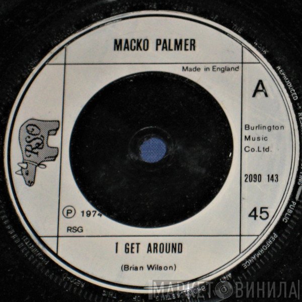 Macko Palmer - I Get Around