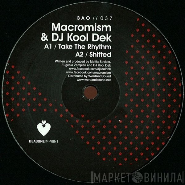 Macromism, DJ Kool Dek - Take The Rhythm