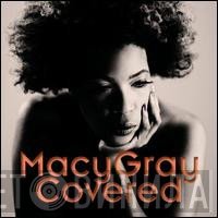 Macy Gray  - Covered