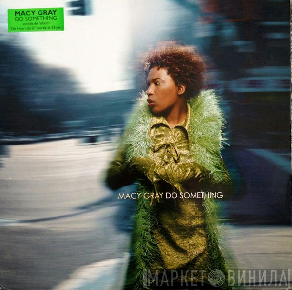 Macy Gray  - Do Something